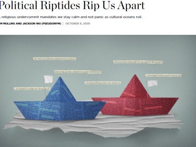ARTICLE:  Political Riptides Rip Us Apart